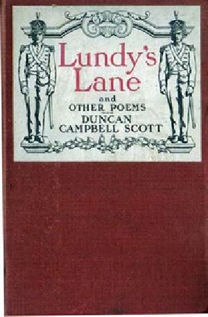 [Gutenberg 22717] • Lundy's Lane, and Other Poems